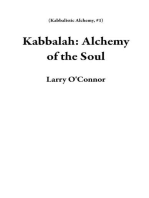 Kabbalah: Alchemy of the Soul: Kabbalistic Alchemy, #1