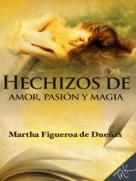 Hechizos de pasión, amor y magia