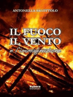 Il fuoco, il vento e l'immaginazione