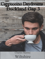 Cappuccino Daydreams: Buckland Gap 3