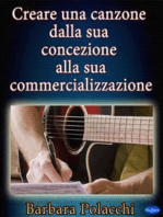 Creare una canzone dalla sua concezione alla sua commercializzazione