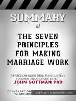 Summary of The Seven Principles for Making Marriage Work: A Practical Guide from the Country's Foremost Relationship Expert: Conversation Starters