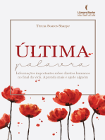 Última palavra: Informações importantes sobre direitos humanos no final da vida. Aprenda mais e ajude alguém.