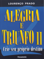 Alegria e Triunfo II: Crie seu Próprio Destino