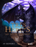 Três Heróis