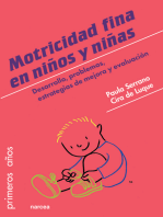 Motricidad fina en niños y niñas: Desarrollo, problemas, estrategias de mejora y evaluación