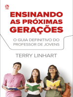 Ensinando as Próximas Gerações: O Guia Definitivo para o Professor de Jovens.