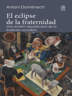 El eclipse de la fraternidad: Una revisión republicana de la tradición socialista