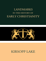 Landmarks in the History of Early Christianity