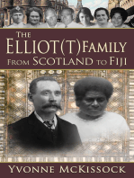 The Elliot(T) Family From Scotland to Fiji