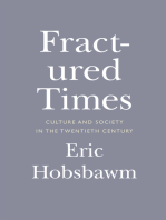 Fractured Times: Culture and Society in the Twentieth Century