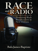 Race and Radio: Pioneering Black Broadcasters in New Orleans