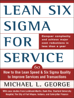 Lean Six Sigma for Service: How to Use Lean Speed and Six Sigma Quality to Improve Services and Transactions