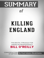 Summary of Killing England: The Brutal Struggle for American Independence | Conversation Starters