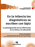 En la infancia los diagnósticos se escriben con lápiz: La patologización de las diferencias en la clínica y la educación