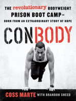 ConBody: The Revolutionary Bodyweight Prison Boot Camp,  Born from an Extraordinary Story of Hope