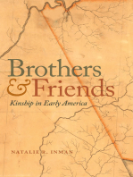 Brothers and Friends: Kinship in Early America