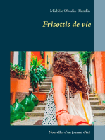 Frisottis de vie: Journal d'été