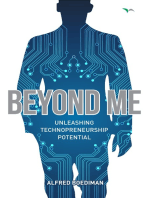 Beyond Me; Unleashing Technopreneurship Potential