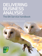 Delivering Business Analysis: The BA Service handbook