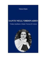 Santi nell'ordinario: Triduo meditato a Santa Teresa di Lisieux