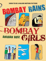 Bombay Rains, Bombay Girls