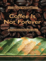 Coffee Is Not Forever: A Global History of the Coffee Leaf Rust