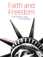 Faith and Freedom: The Moral Case for America