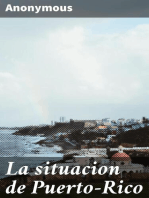 La situacion de Puerto-Rico: Las falacias de los conservadores y los compromisos del partido radical