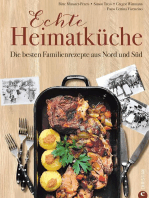 Echte Heimatküche: Die besten Familienrezepte aus Nord und Süd