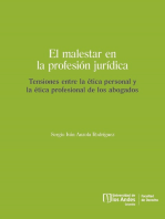 El malestar en la profesión jurídica. Tensiones entre la ética personal y la ética profesional de los abogados