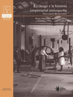 El riesgo y la historia empresarial antioqueña: tres casos de estudio