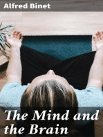 The Mind and the Brain: Being the Authorised Translation of L'Âme et le Corps