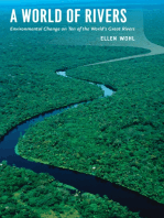 A World of Rivers: Environmental Change on Ten of the World's Great Rivers