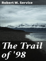 The Trail of '98: A Northland Romance