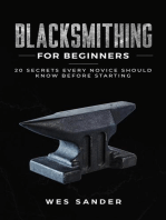 Blacksmithing for Beginners: 20 Secrets Every Novice Should Know Before Starting