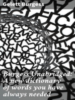 Burgess Unabridged: A new dictionary of words you have always needed