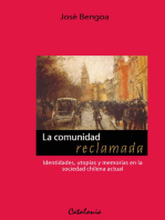 La comunidad reclamada: Identidades, utopías y memorias en la sociedad chilena