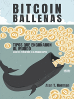 Bitcoin Ballenas: Tipos Que Engañaron Al Mundo