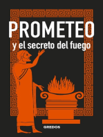 PROMETEO y el secreto del fuego