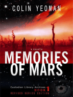 Memories of Mars: Custodian Library Archives, #1