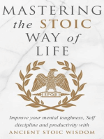 Mastering The Stoic Way Of Life