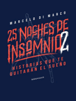 25 noches de insomnio 2: Historias que te quitarán el sueño