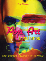 La Tradition Pop Art - Une reponse a la Culture de Masse