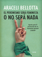 El peronismo será feminista o no será nada: Aportes para la construcción de un feminismo nacional y popular