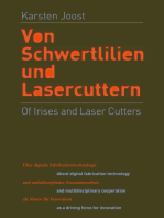 Of Irises and Laser Cutters: About digital fabrication technology and multidisciplinary cooperation as a driving force for innovation