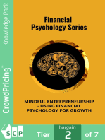 Mindful Entrepreneurship - Using Financial Psychology for Growth