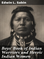 Boys' Book of Indian Warriors and Heroic Indian Women