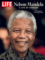 LIFE Nelson Mandela: A Life of Courage