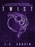 Twist: A Crimson Dust Cycle Prequel: The Crimson Dust Cycle